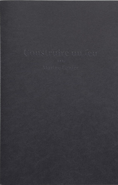 Construire un Feu, Marine Lanier