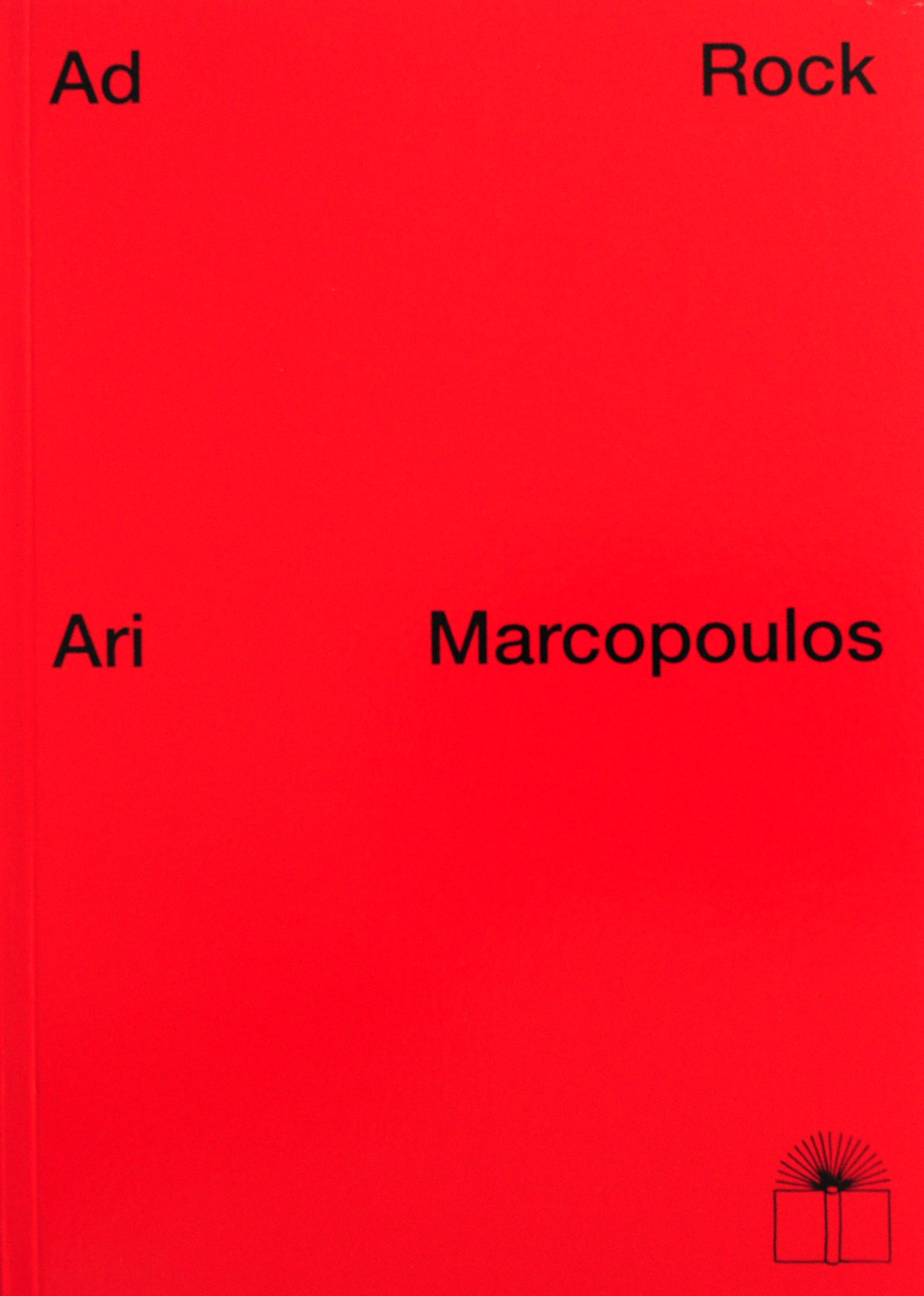 Ad Rock, Ari Marcopoulos