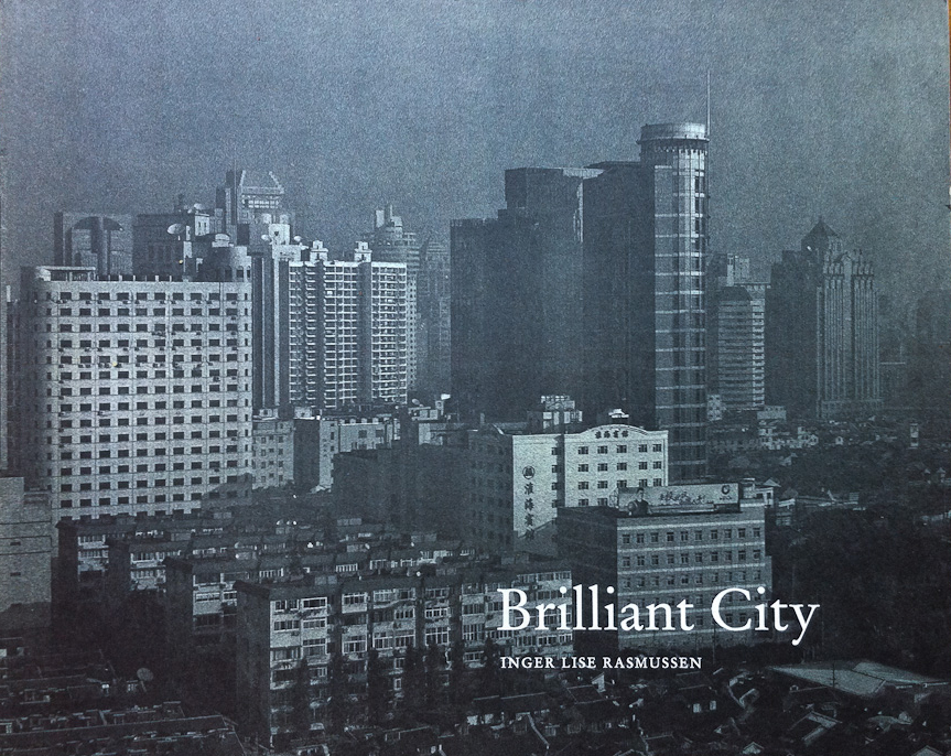 Brilliant City, Inger Lise Rasmussen