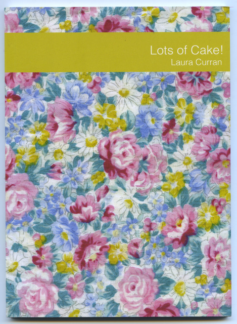 Lots Of Cake, Laura Curran