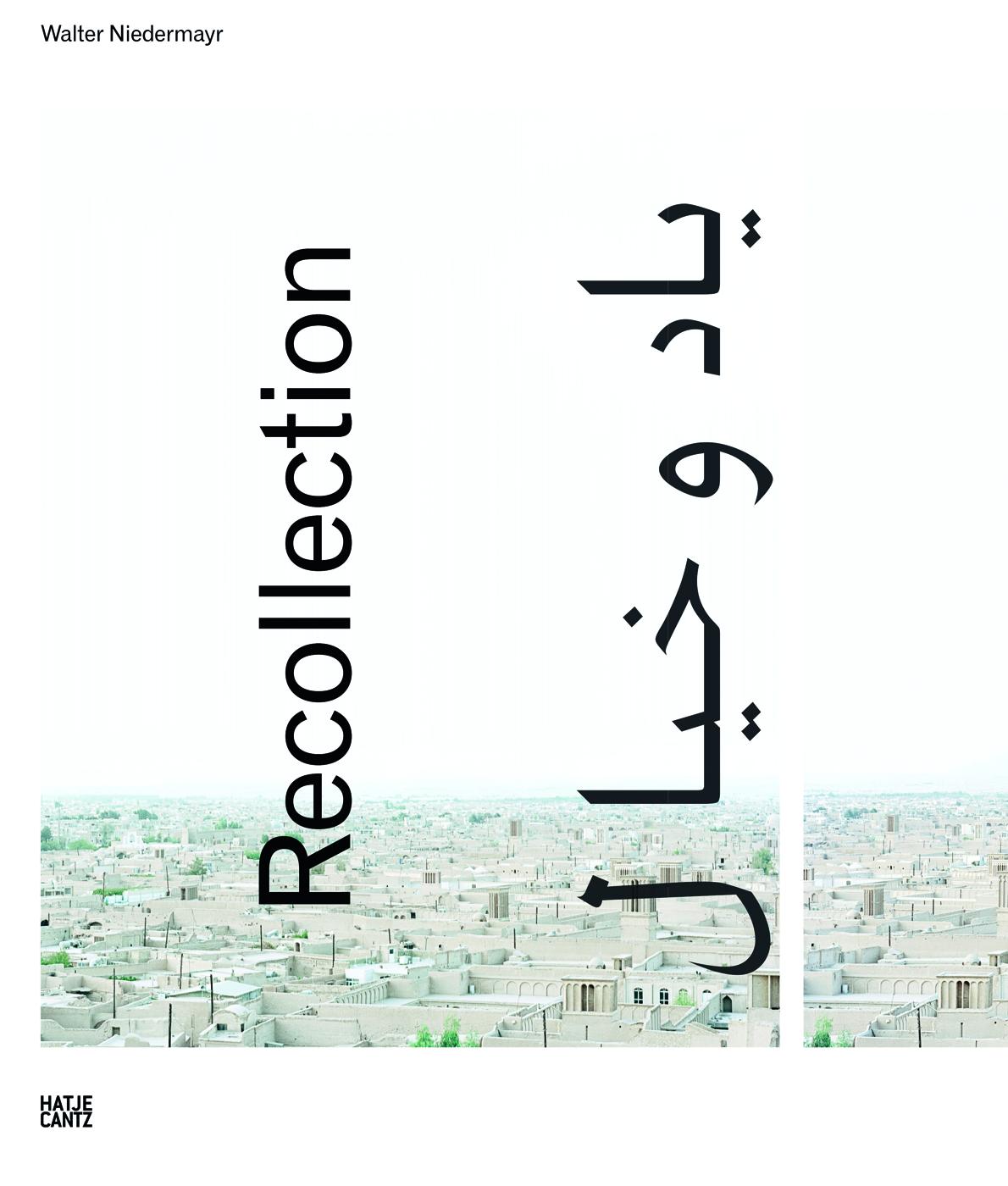 Recollection, Walter Niedermayr
