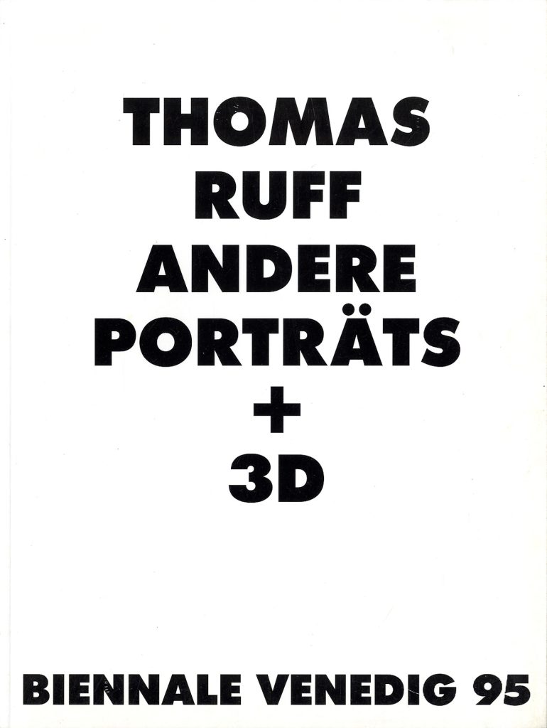 Andere Porträts + 3D, Thomas Ruff