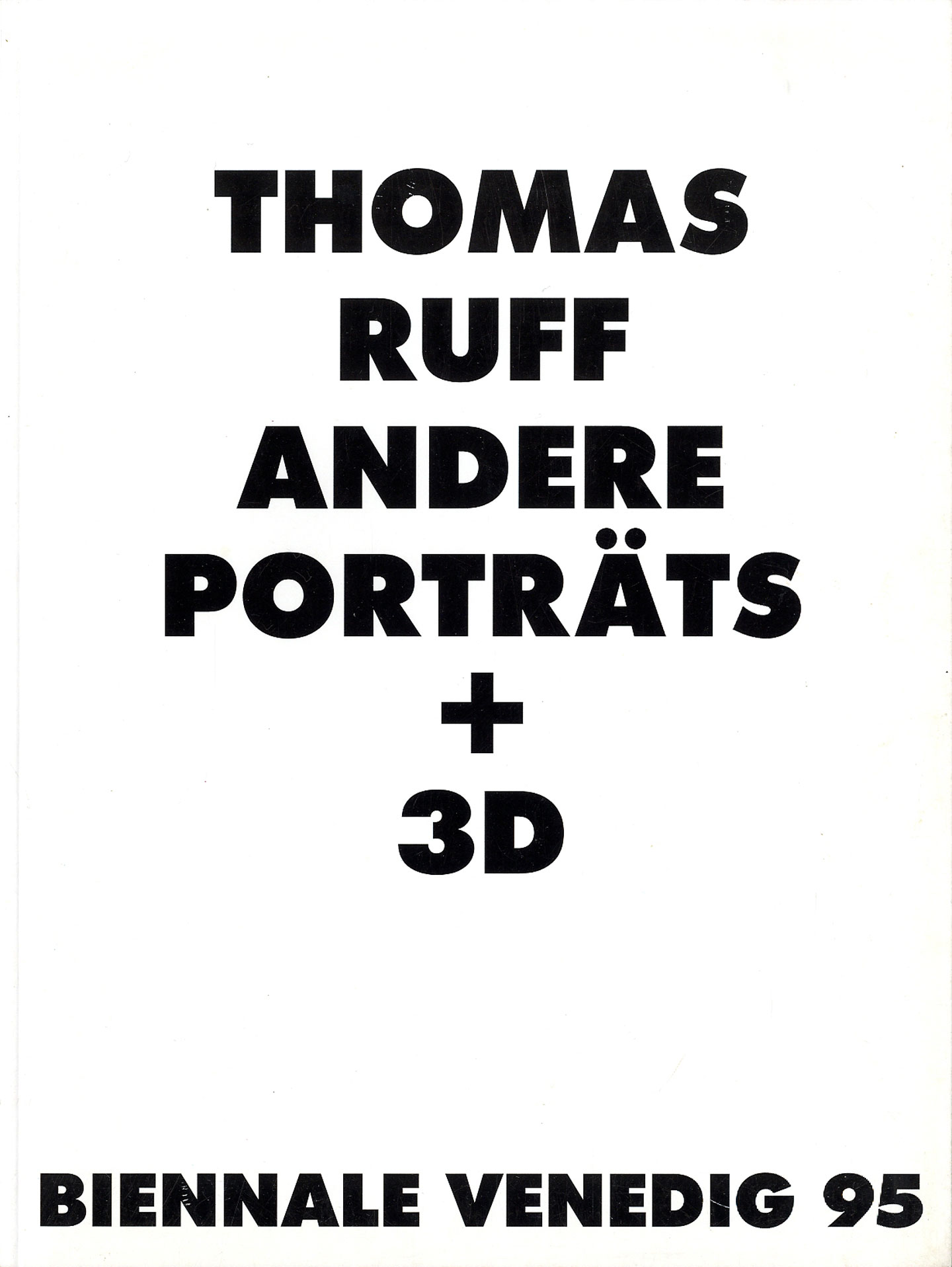 Andere Porträts + 3D, Thomas Ruff