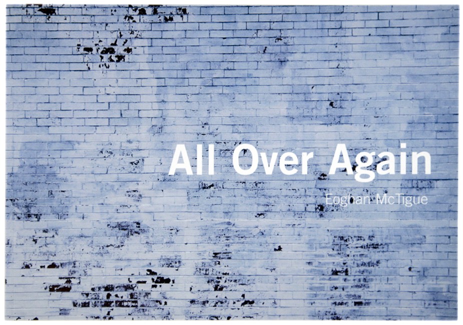 All Over Again, Eoghan McTigue