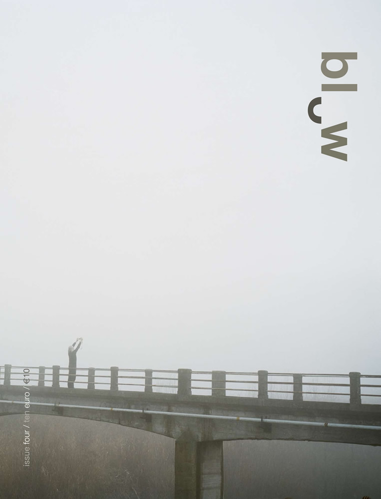 Blow, Landscape and Architecture