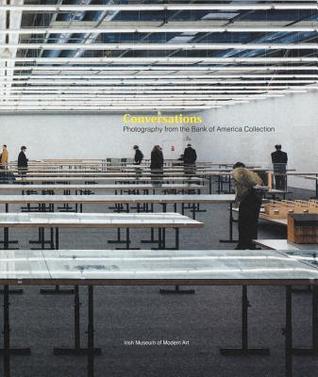 Conversations, Photography from the Bank of America Collection