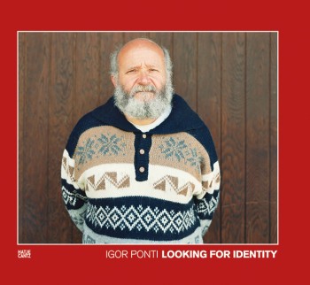 Looking For Identity, Igor Ponti