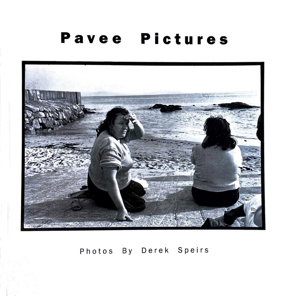 Pavee Point, Derek Speirs