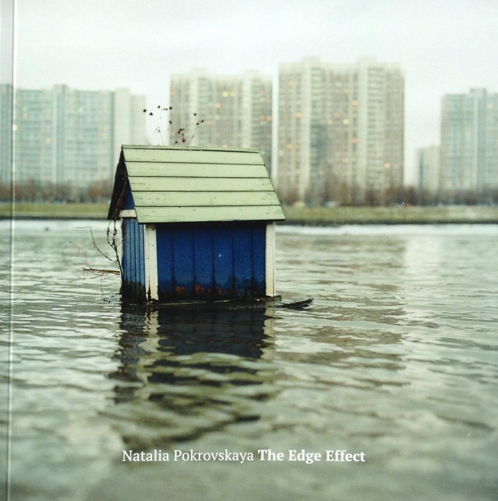 The Edge Effect, Natalia Pokrovskaya