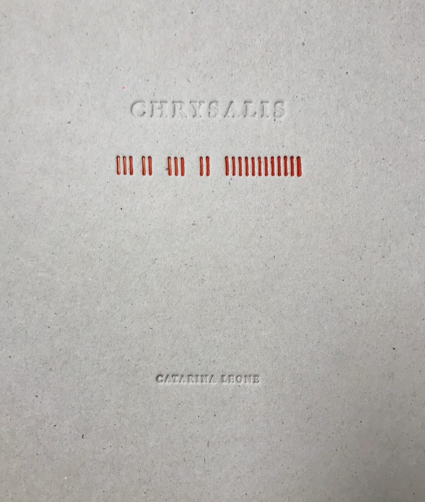Chrysalis, Catarina Leone