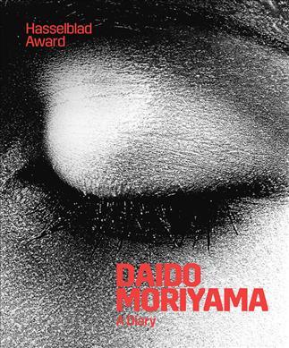 A Diary, Daido Moriyama
