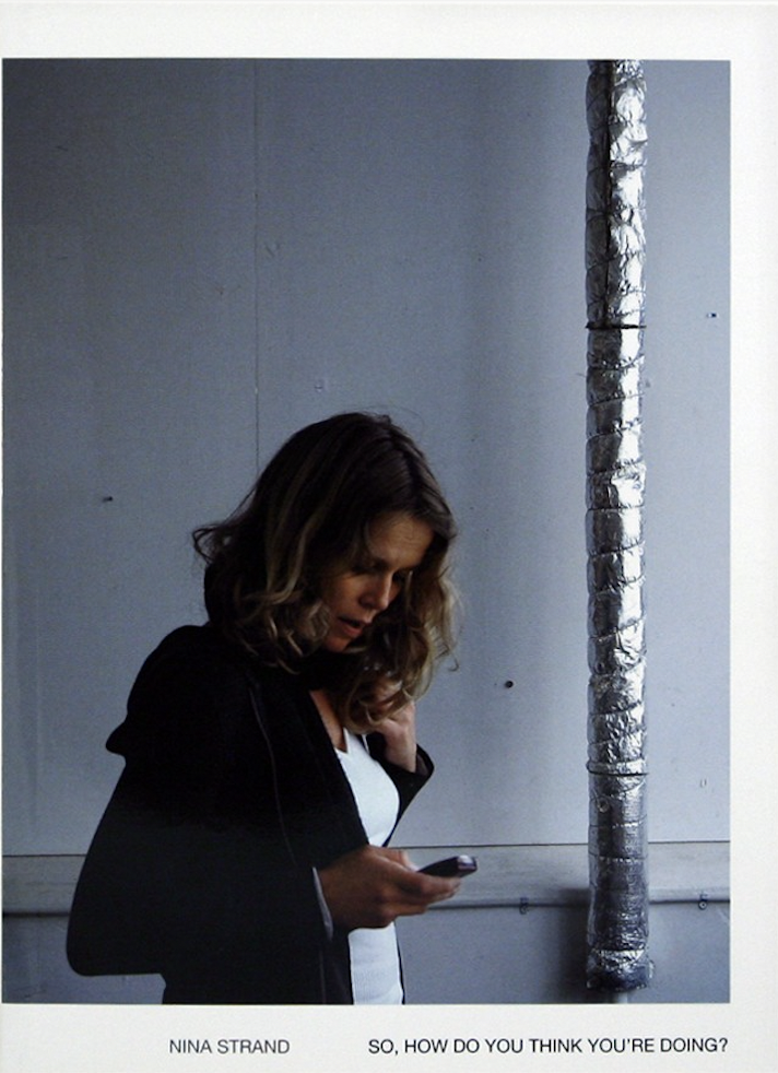 So, How Do You Think You're Doing?, Nina Strand