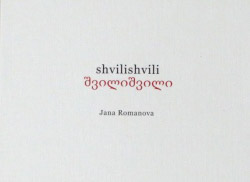 Shvilishvili, Jana Romanova