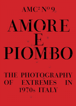 AMC2 Issue 9: Amore e Piombo