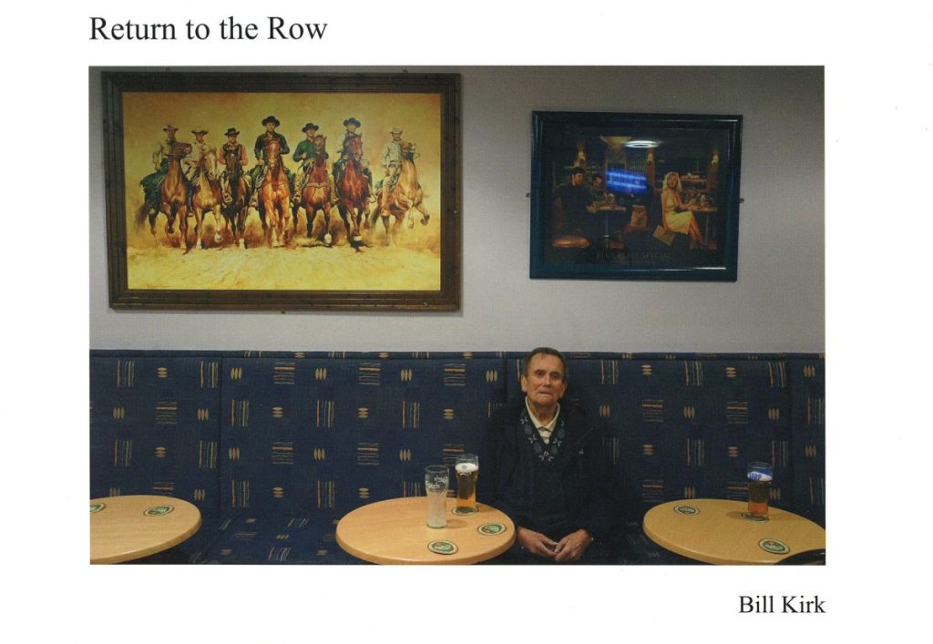 Return to the Row, Bill Kirk