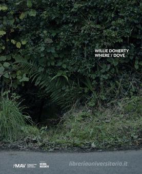 Where / Dove, Willie Doherty
