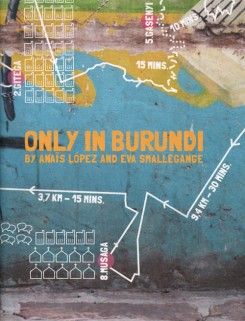 Only in Burundi