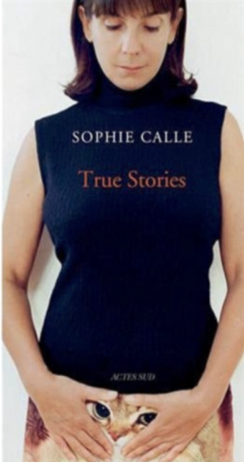 True Stories, Sophie Calle
