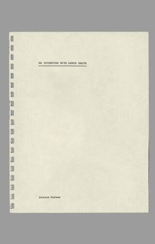An Interview with Lewis Baltz