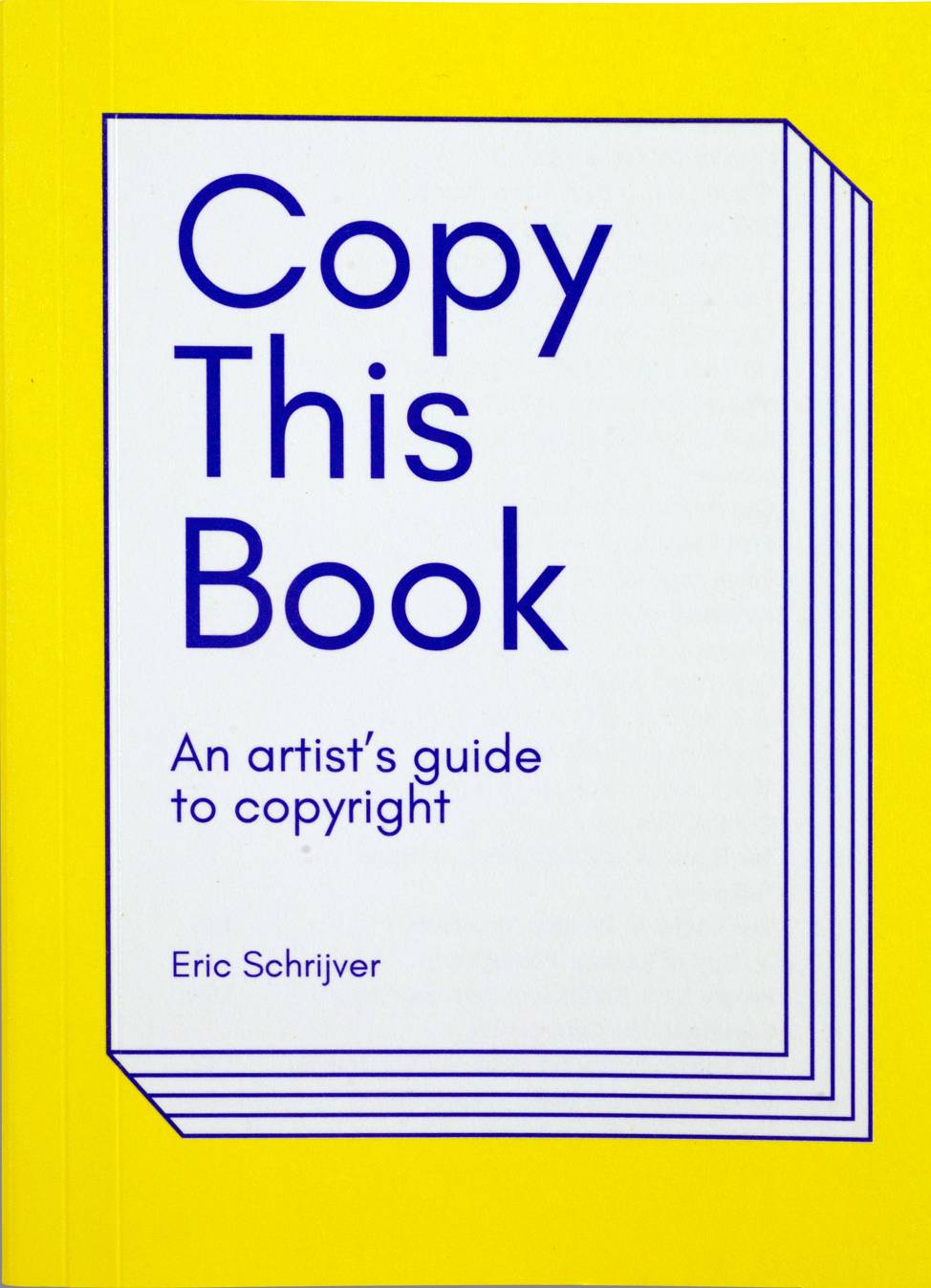 Copy This Book, Eric Schrijver