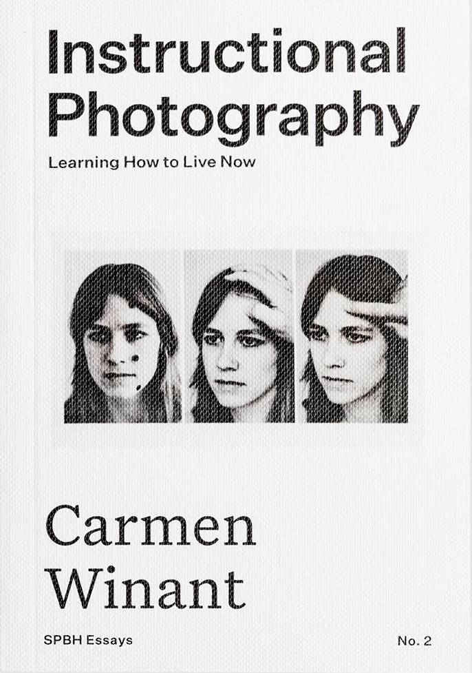 Instructional Photography: Learning How To Live Now