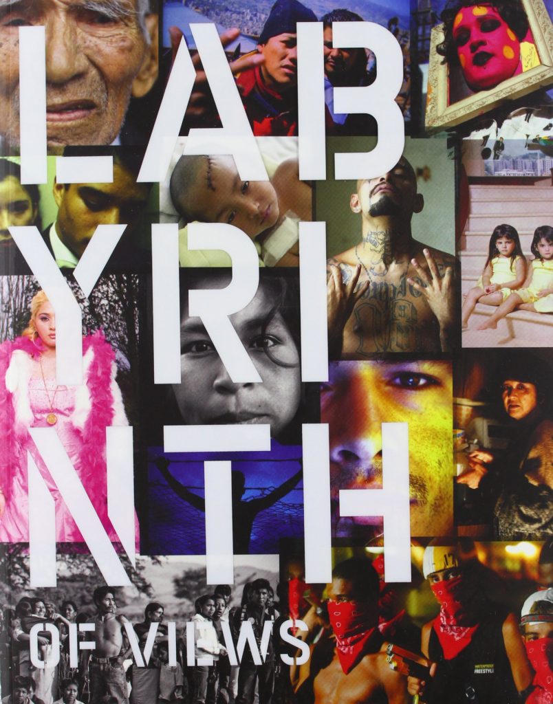 Labyrinth of Views: Documentary Photography in Latin America