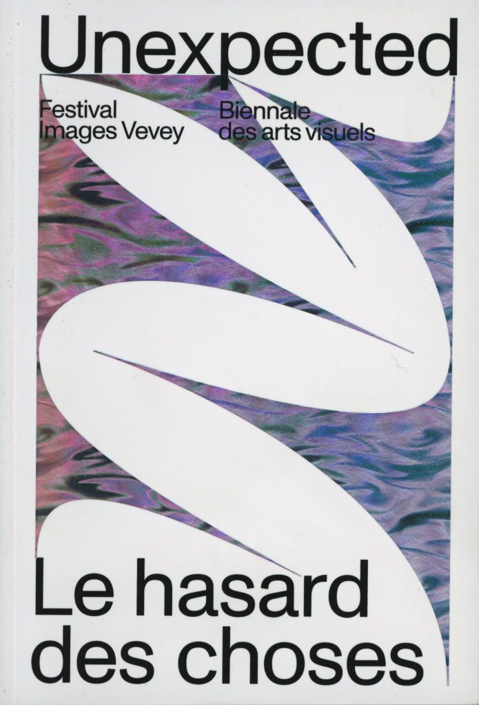 Unexpected: Le hasard des choses Festival Images Vevey