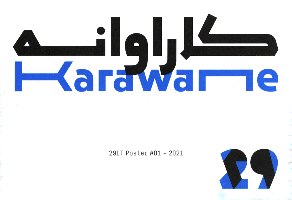 29LT Poster #01: Karawane