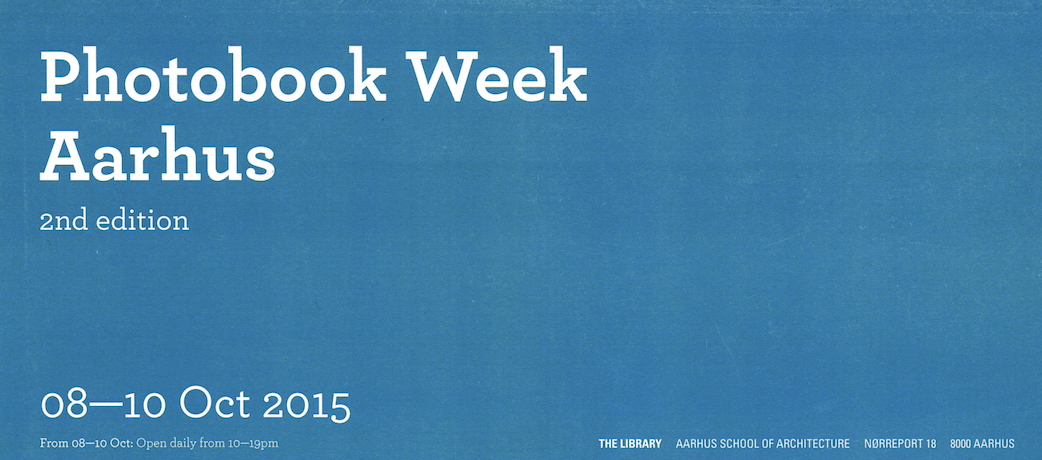 Photobook Week Aarhus: 2nd Edition