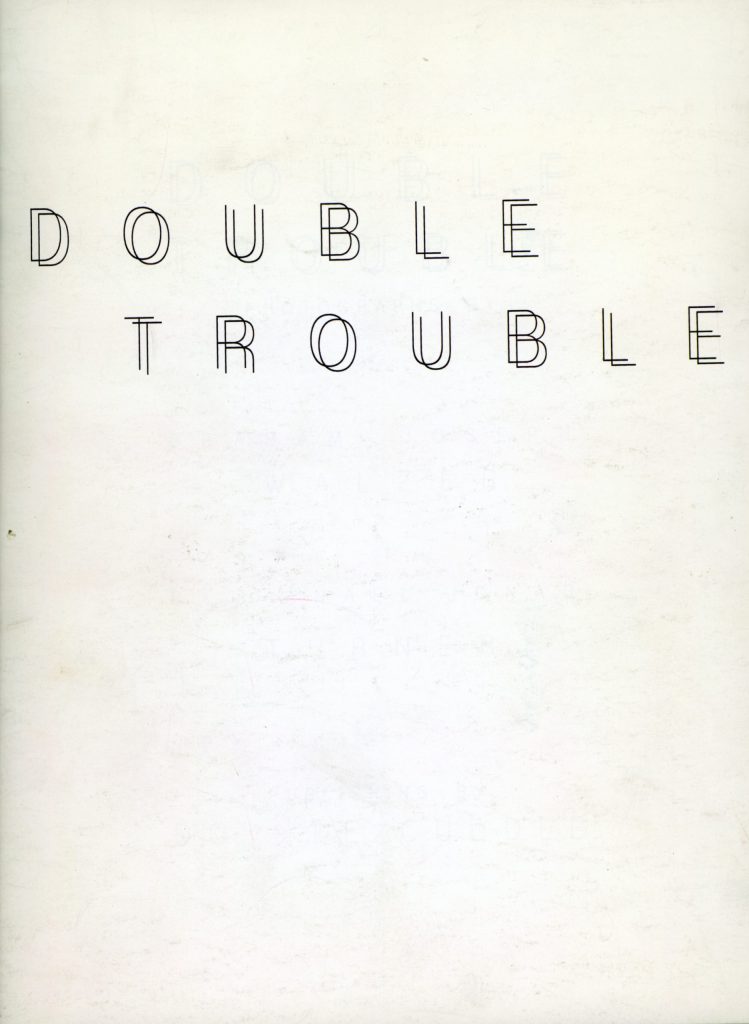 Double Trouble, VA