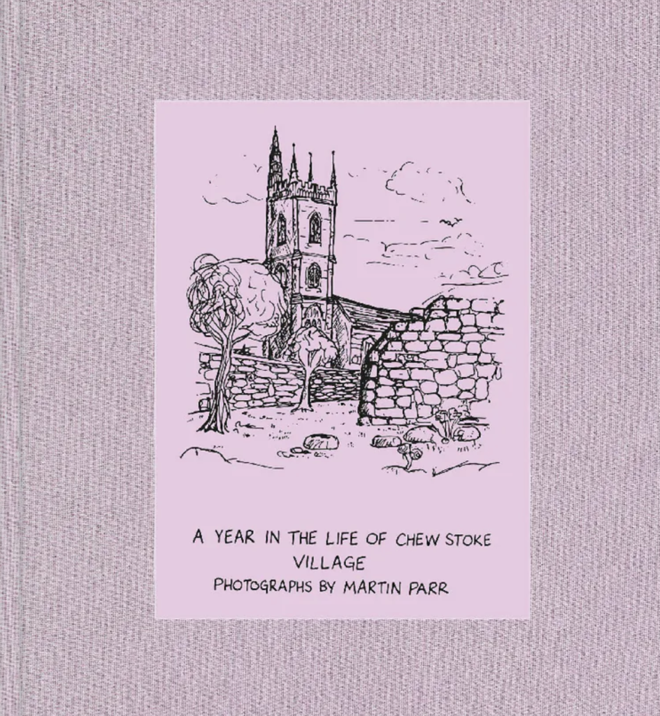 A Year in the Life of Chew Stoke Village Martin Parr