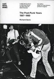 The Post-Punk Years 1987–1990, Richard DavisEngland. Originally set up as a way to disseminate art, in multiple, affordably, quickly, and internationally while not relying on ‘the gallery’. Café Royal Books publishes artist’s books and zines as well as a weekly series of photobook/zines. The photographic publications are part of a long ongoing series, generally working with photographers and their archives, to publish work, which usually falls into 1970–2000 UK documentary / reportage. caferoyalbooks.com (source: https://www.thelibraryproject.ie/products/joe-sterling-obair-chrua-inis-mhic-cionnaith-volume-2)