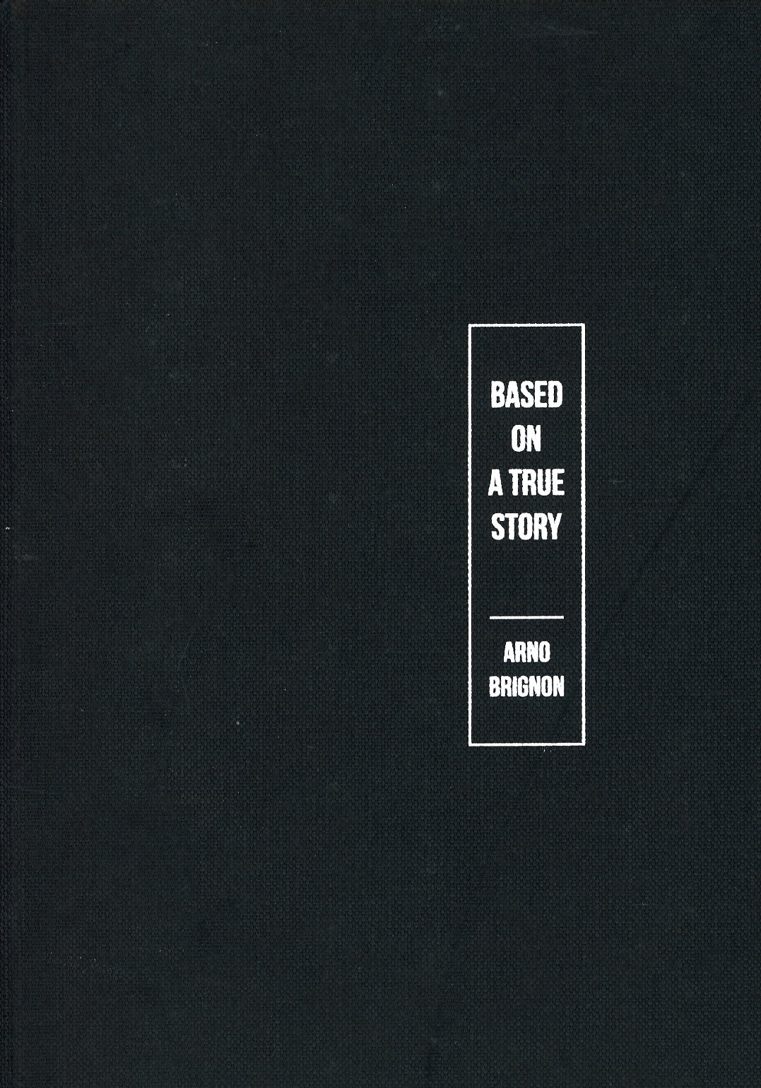 Based on a True Story, Arno Brignon