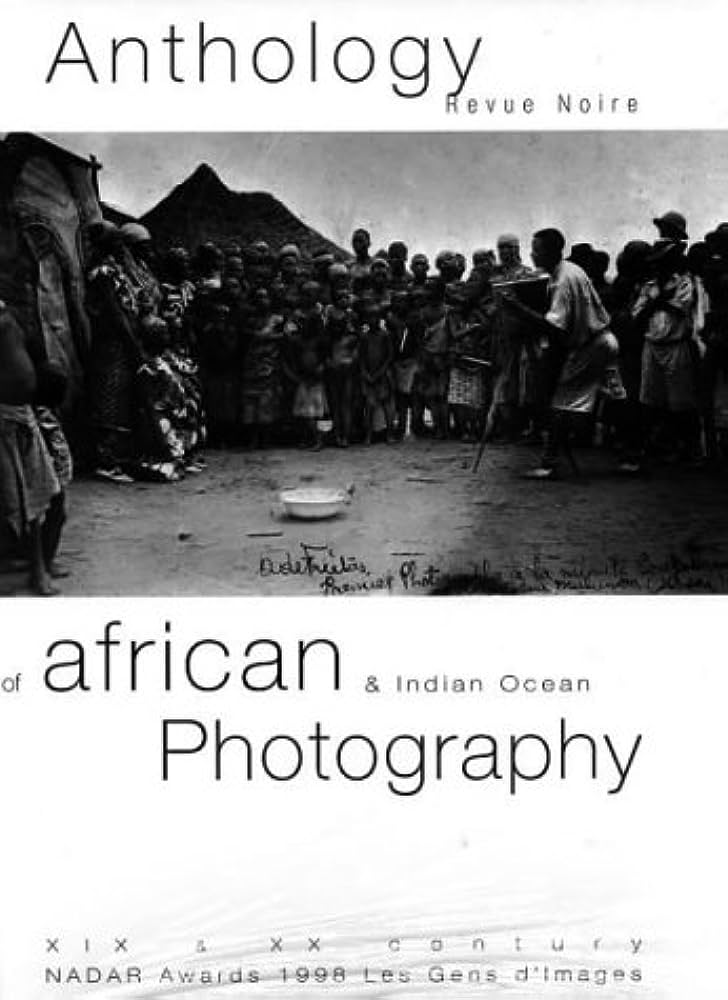 Anthology of African and Indian Ocean Photography Various Artists