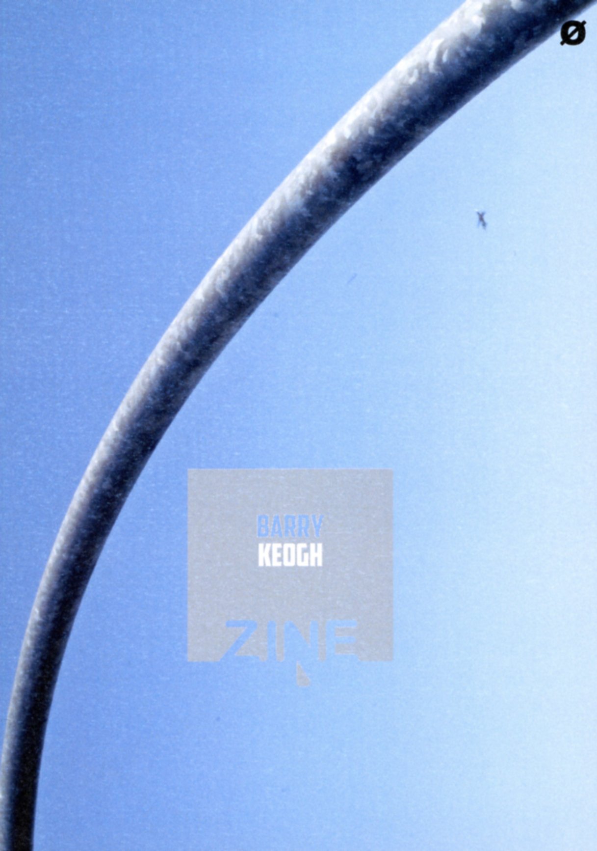 Zine Ø: Barry Keogh